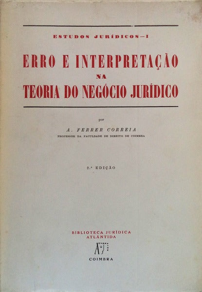 ERRO E INTERPRETAÃ‡ÃƒO NA TEORIA DO NEGÃ“CIO JURÃDICO.