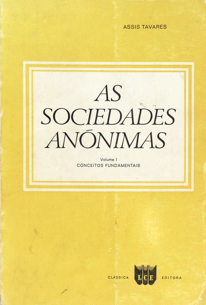AS SOCIEDADES ANÃ“NIMAS. [2 VOLS.]