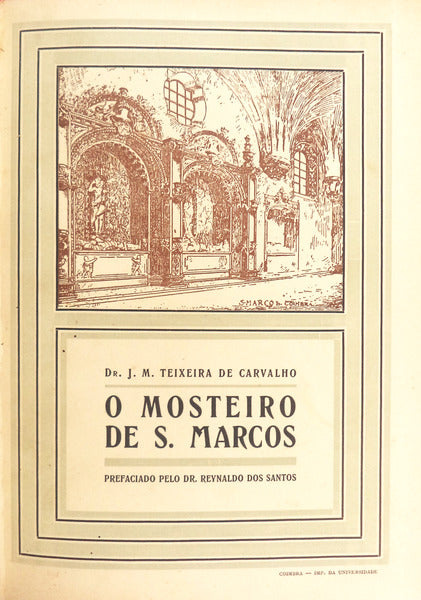 O MOSTEIRO DE S. MARCOS.
