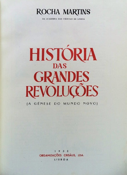 HISTÃ“RIA DAS GRANDES REVOLUÃ‡Ã•ES.