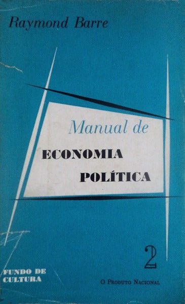 MANUAL DE ECONOMIA POLÃTICA.