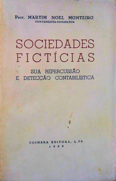SOCIEDADES FICTÃCIAS, SUA REPERCUSSÃƒO E DETECÃ‡ÃƒO CONTABILÃSTICA.