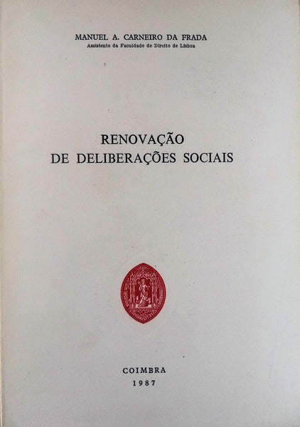 RENOVAÃ‡ÃƒO DE DELIBERAÃ‡Ã•ES SOCIAIS.