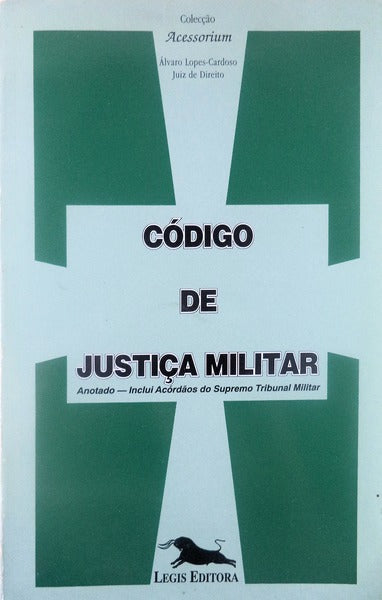 CÃ“DIGO DE JUSTIÃ‡A MILITAR.