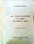 OS PORTUGUESES E O REINO DO PRESTE JOÃƒO.