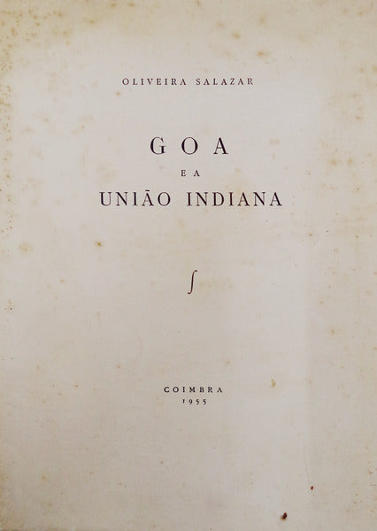 GOA E A UNIÃƒO INDIANA.
