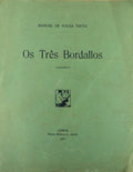 OS TRÃŠS BORDALLOS.