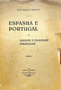 ESPANHA E PORTUGAL: UNIDADE E DUALIDADE PENINSULAR.