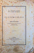 O PAPA-REI E O CONCILIO.