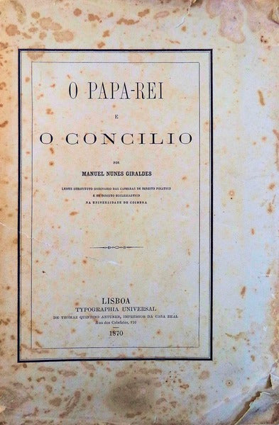 O PAPA-REI E O CONCILIO.