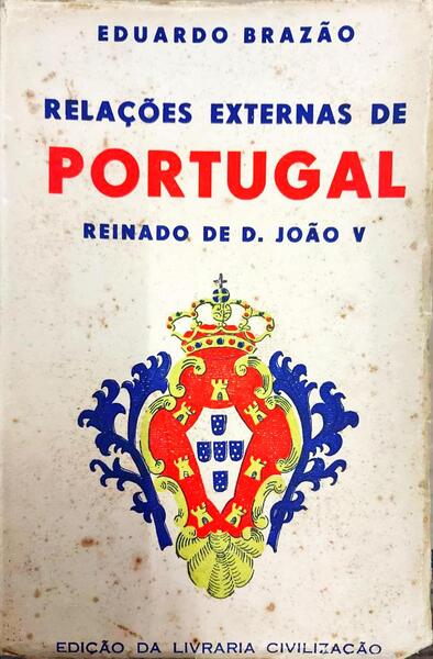 RELAÃ‡Ã•ES EXTERNAS DE PORTUGAL.