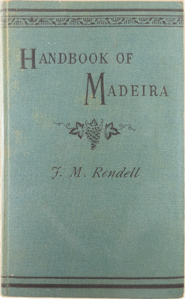 CONCISE HANDBOOK OF THE ISLAND OF MADEIRA.