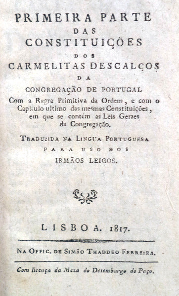 PRIMEIRA PARTE DAS CONSTITUIÃ‡Ã•ES DOS CARMELITAS DESCALÃ‡OS