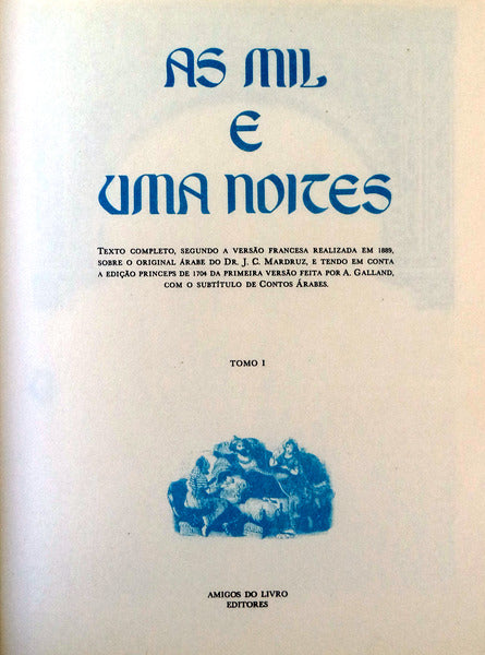 MIL (AS) E UMA NOITES. [6 VOLS.]