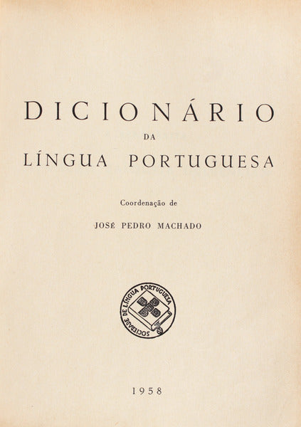 DICIONÃRIO DA LÃNGUA PORTUGUESA.