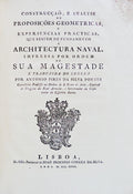 CONSTRUCÃ‡AÃ•, E ANALYSE DE PROPOSIÃ‡Ã•ES GEOMETRICAS, E EXPERIENCIAS PRACTICAS, QUE SERVEM DE FUNDAMENTO Ã ARCHITECTURA NAVAL.