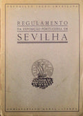 REGULAMENTO DA EXPOSIÃ‡ÃƒO PORTUGUESA EM SEVILHA.