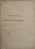 PRINCIPIOS DA ARTE DA GRAVURA.