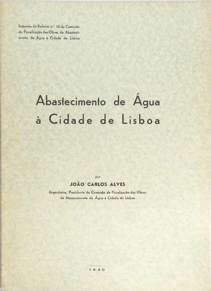 ABASTECIMENTO DE Ã€GUA Ã€ CIDADE DE LISBOA.