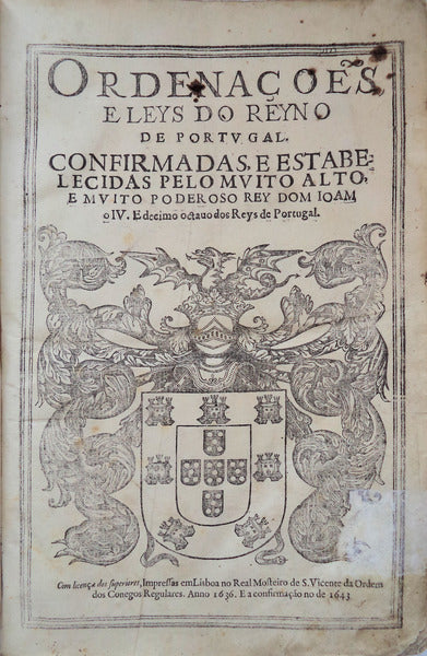ORDENAÃ‡Ã•ES, E LEYS DO REYNO DE PORTVGAL.