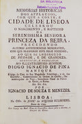 MEMORIAS HISTORICAS DOS APPLAUSOS, COM QUE A CORTE, E CIDADE DE LISBOA CELEBROU O NASCIMENTO, E BAPTISMO DA SERENISSIMA SENHORA PRINCEZA DA BEIRA,