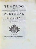 TRATADO DE AMIZADE, NAVEGAÃ‡ÃƒO, E COMMERCIO RENOVADO ENTRE PORTUGAL E A RUSSIA,
