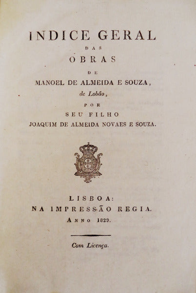 INDICE GERAL DAS OBRAS DE MANOEL DE ALMEIDA E SOUZA, de LobÃ£o,