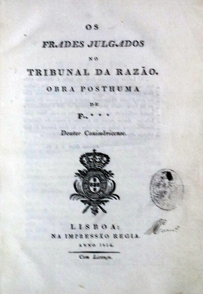 FRADES (OS) JULGADOS NO TRIBUNAL DA RAZÃƒO.