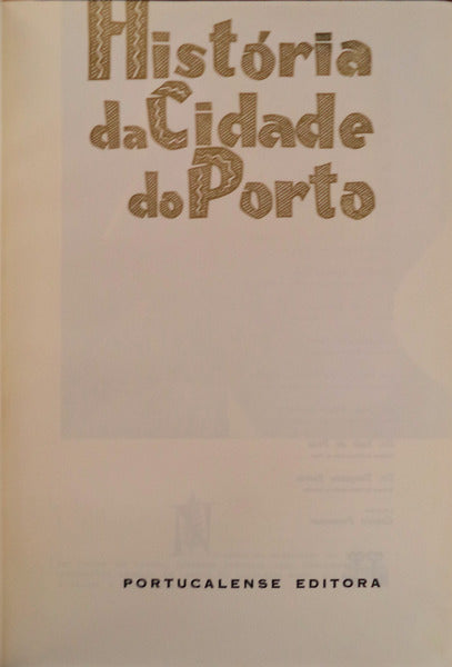 HISTÃ“RIA DA CIDADE DO PORTO.