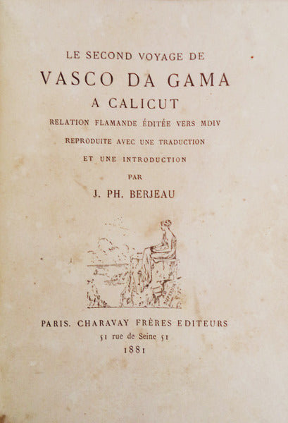 LE SECOND VOYAGE DE VASCO DA GAMA A CALICUT.