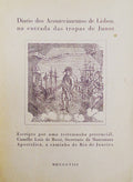 DIARIO DOS ACONTECIMENTOS DE LISBOA, POR OCASIÃƒO DA ENTRADA DAS TROPAS DE JUNOT.
