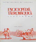 ENCICLOPÃ‰DIA TAUROMÃQUICA ILUSTRADA.