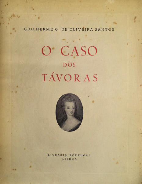 O CASO DOS TÃVORAS.