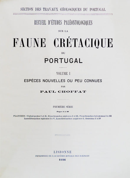 RECUEIL D'Ã‰TUDES PALÃ‰ONTOLOGIQUES SUR LA FAUNE CRÃ‰TACIQUE DU PORTUGAL.