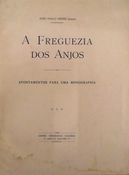 A FREGUEZIA DOS ANJOS.