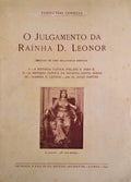O JULGAMENTO DA RAÃNHA D. LEONOR.