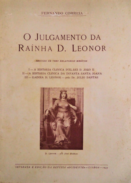 O JULGAMENTO DA RAÃNHA D. LEONOR.