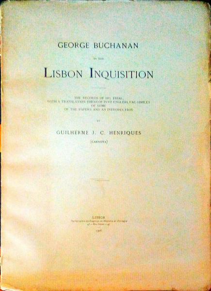 GEORGE BUCHANAN IN THE LISBON INQUISITION.