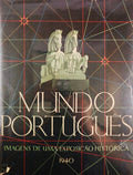 MUNDO PORTUGUÃŠS. Imagens de uma ExposiÃ§Ã£o HistÃ³rica. 1940.