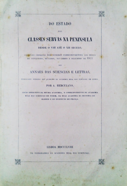 DO ESTADO DAS CLASSES SERVAS NA PENINSULA.