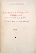 CARTOGRAFIA E CARTÃ“GRAFOS PORTUGUESES DOS SÃ‰CULOS XV E XVI.