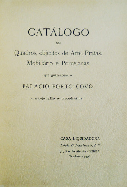 CATÃLOGO DOS QUADROS, OBJECTOS DE ARTE, PRATAS, MOBILIÃRIO E PORCELANAS...