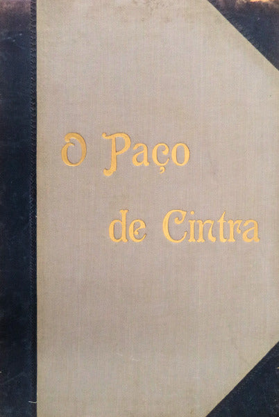 O PAÃ‡O DE CINTRA. [1.Âª EDIÃ‡ÃƒO]