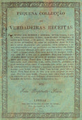 PEQUENA COLLECÃ‡ÃƒO DE VERDADEIRAS RECEITAS