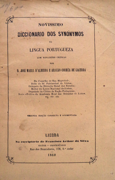 NOVISSIMO DICCIONARIO DOS SYNONYMOS DA LINGUA PORTUGUESA COM REFLEXÃ•ES CRITICAS.
