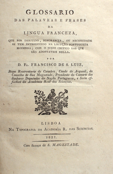 GLOSSARIO DAS PALAVRAS E FRASES DA LINGUA FRANCEZA,