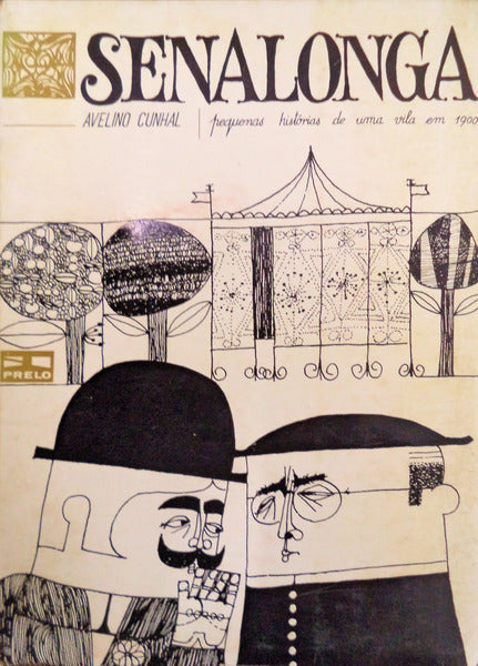 SENALONGA: PEQUENAS HISTÃ“RIAS DE UMA VILA EM 1900.
