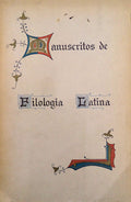 MANUSCRITOS DE FILOLOGIA LATINA DA BIBLIOTECA PÃšBLICA E ARQUIVO DISTRITAL DE Ã‰VORA.