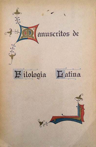 MANUSCRITOS DE FILOLOGIA LATINA DA BIBLIOTECA PÃšBLICA E ARQUIVO DISTRITAL DE Ã‰VORA.