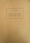 DEITADOS TIPOGRÃFICOS.